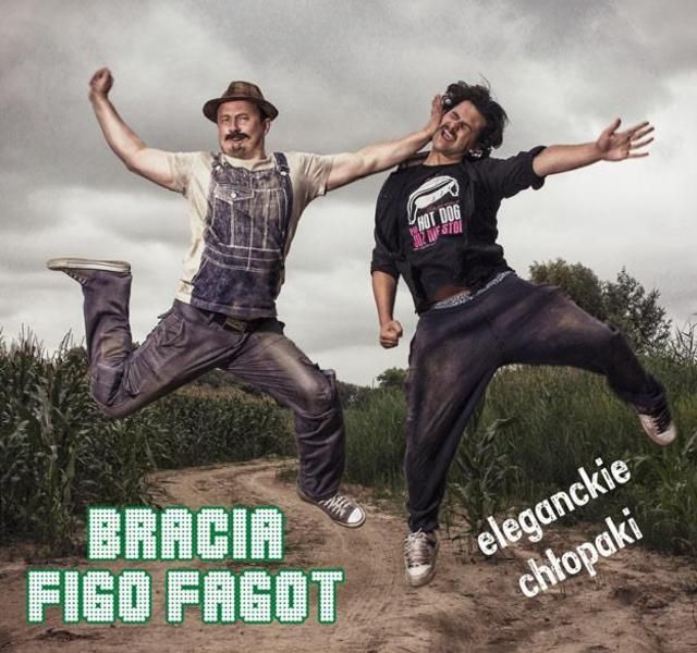Wygraj płytę „Eleganckie Chłopaki” zespołu Figo Fagot!