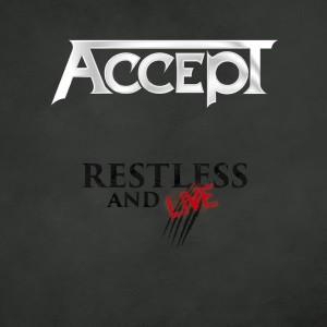Accept Restless and Live